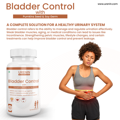 Bladder Control with Pumkins Seed & Soy Germ